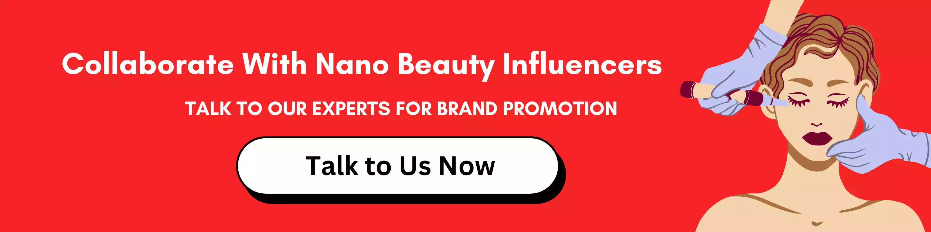 Collaborate With Nano Beauty Influencers