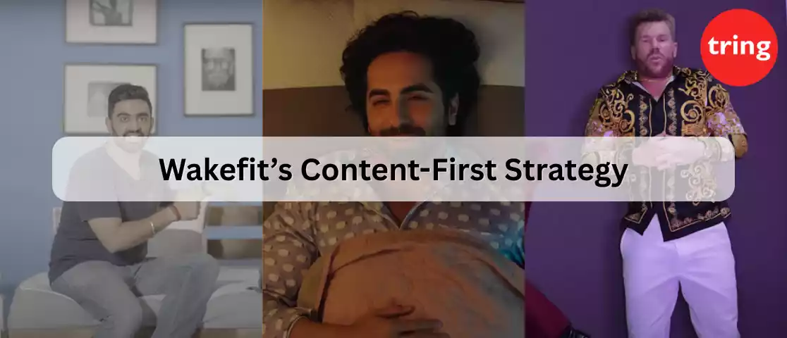 wakefits-content-first-strategy