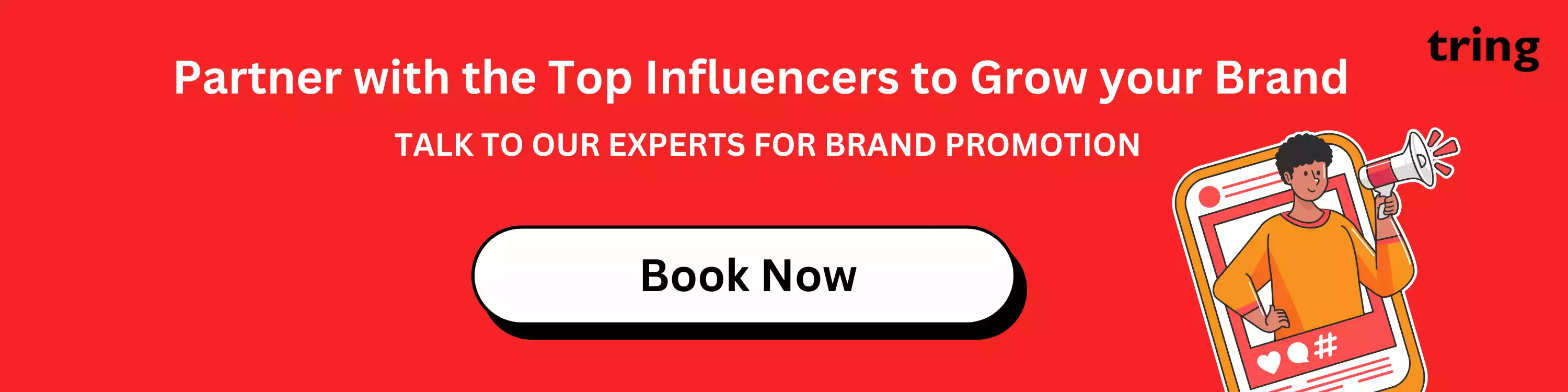 Partner with the Top Influencers to Grow your Brand