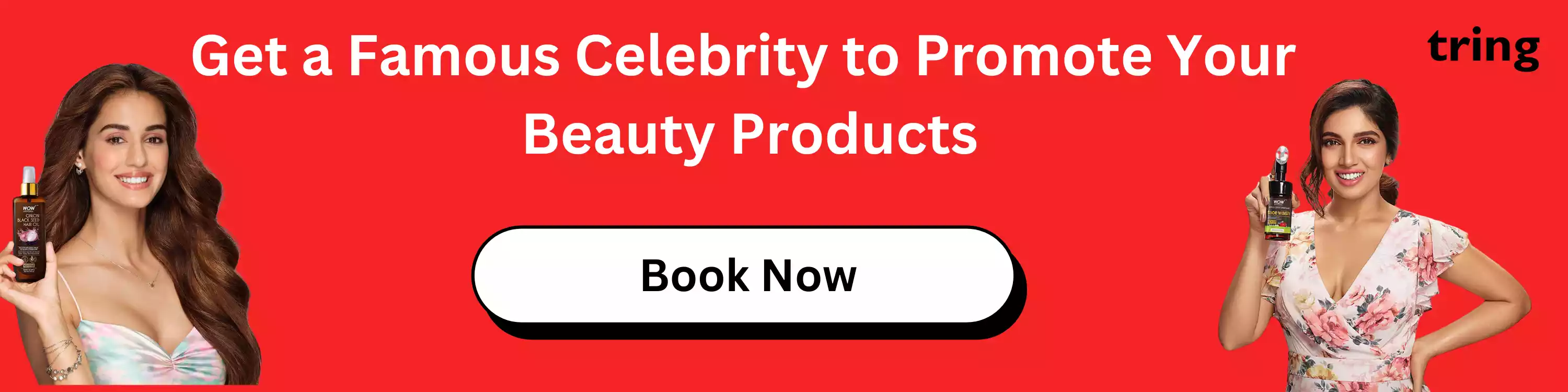 Get a Famous Celebrity to Promote Your  Beauty Products