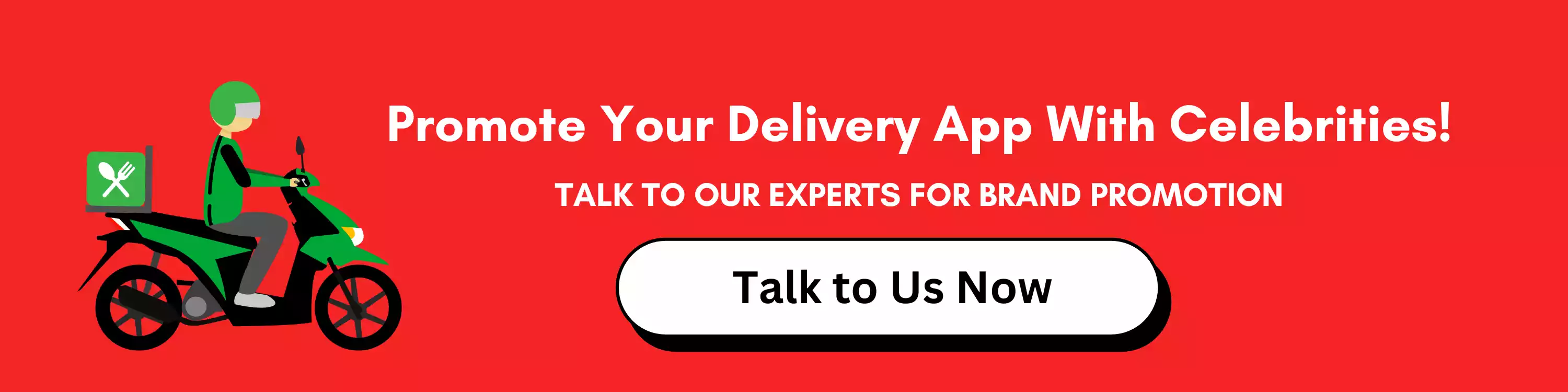 Promote Your Delivery App With Celebrities