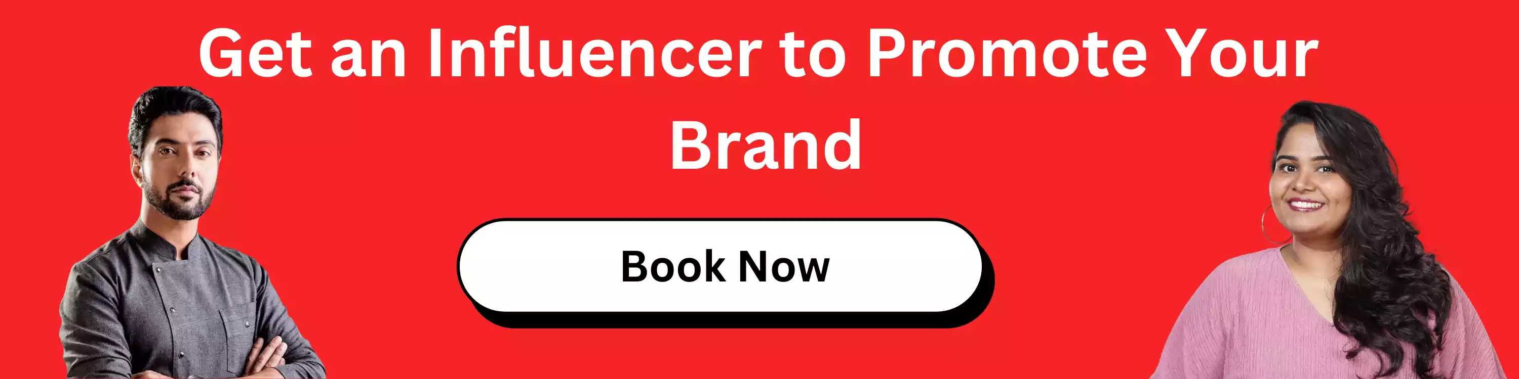 Get an Influencer to Promote Your  Brand