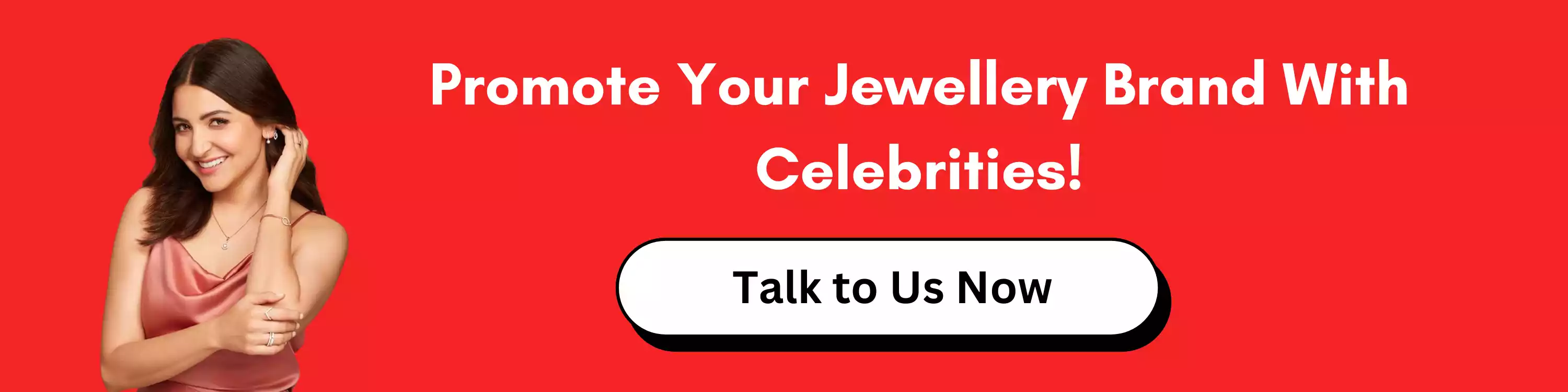 Promote Your Jewellery Brand With Celebrities