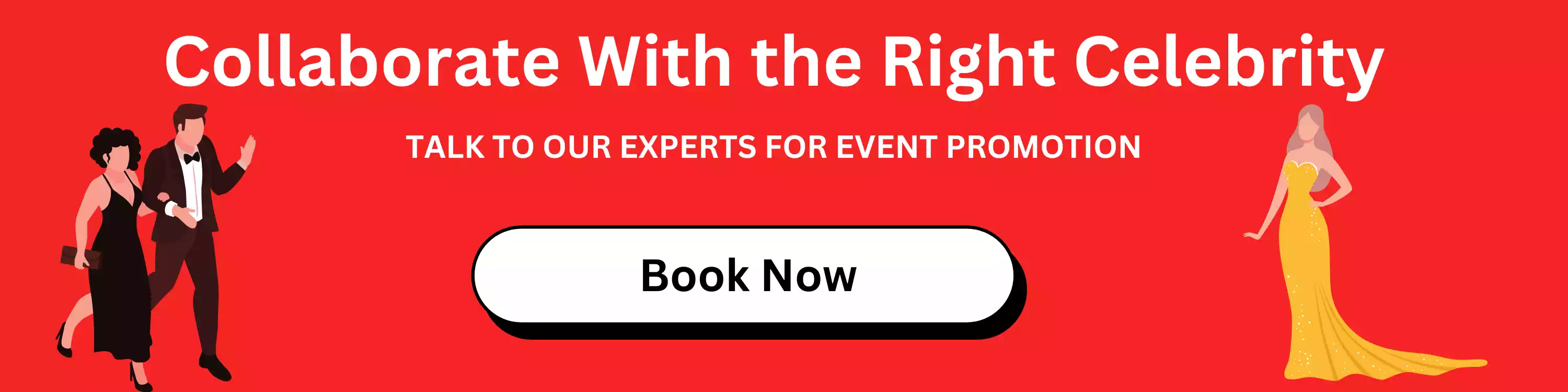 Collaborate With The Right Celebrity