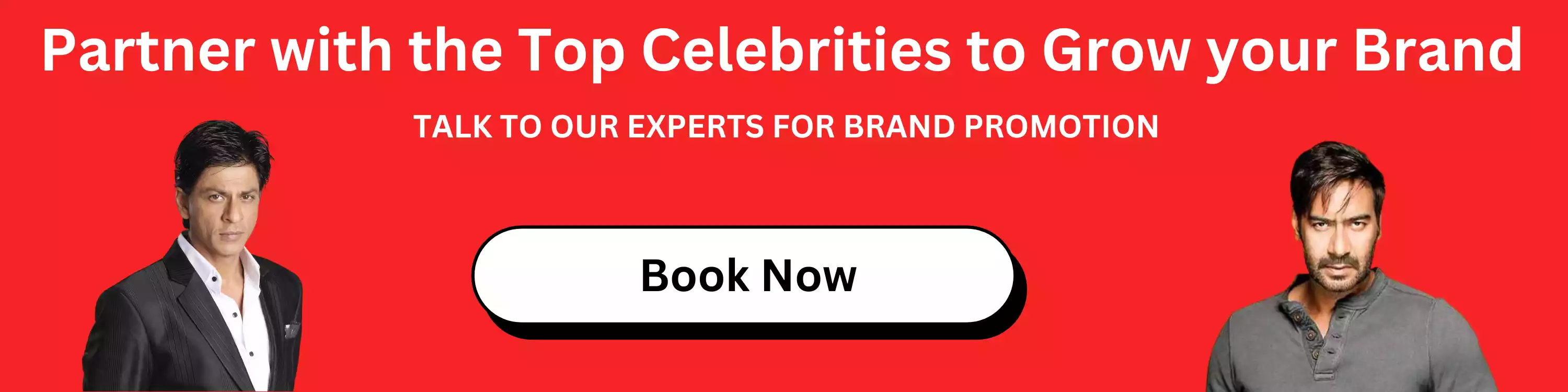 Partner with the Top Celebrities to Grow your Brand