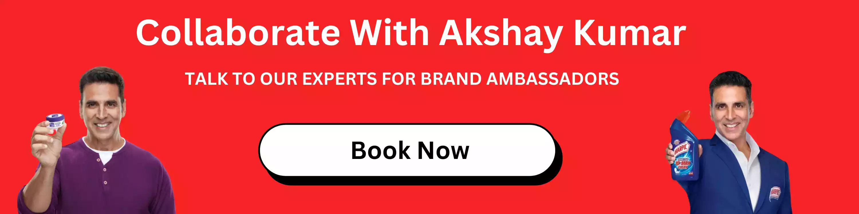 Collaborate with Akshay Kumar Collaborate with Akshay Kumar