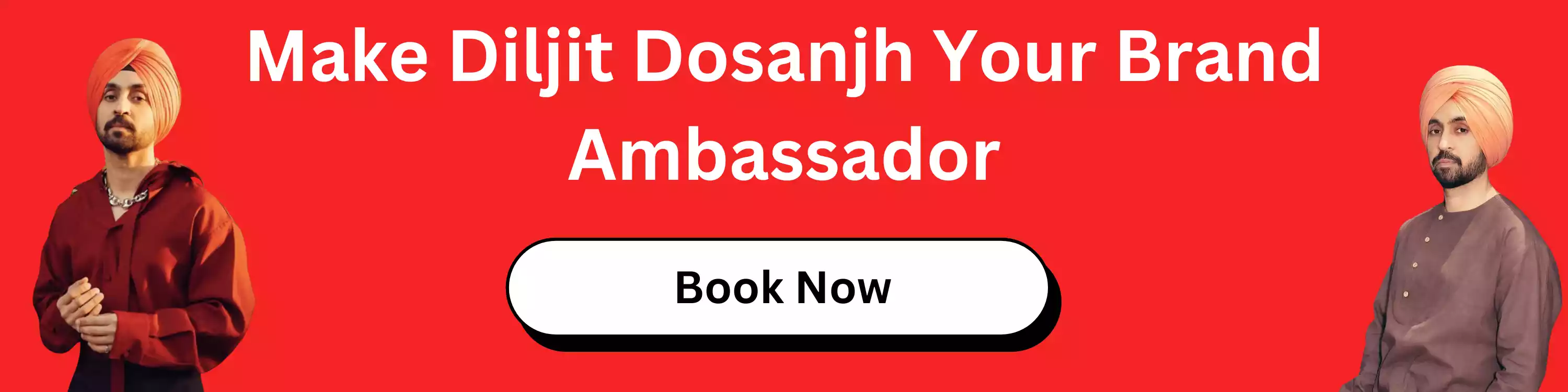 Make Diljit Dosanjh Your Brand Ambassador  Make Diljit Dosanjh Your Brand Ambassador