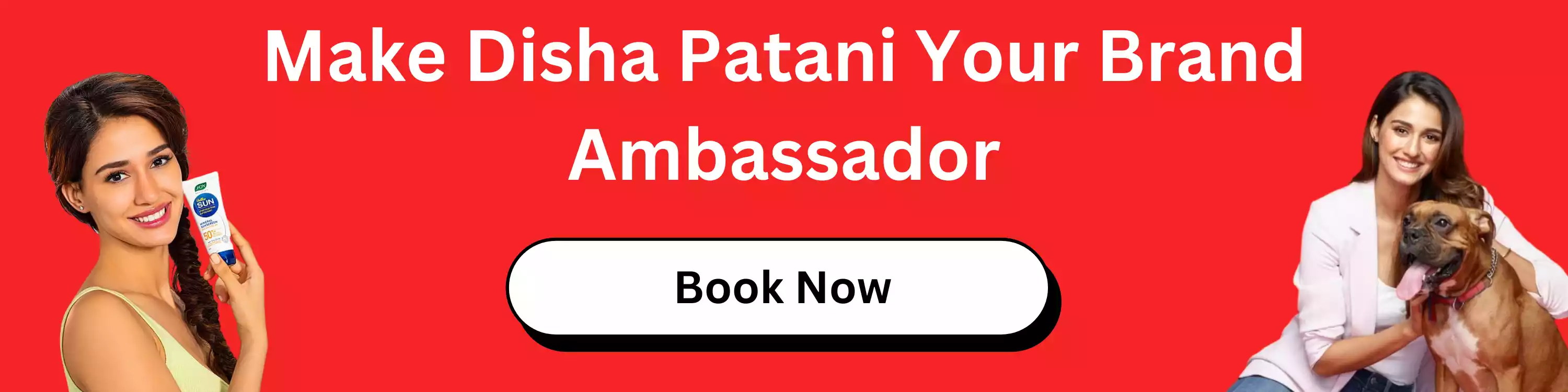 Make Disha Patani Your Brand Ambassador