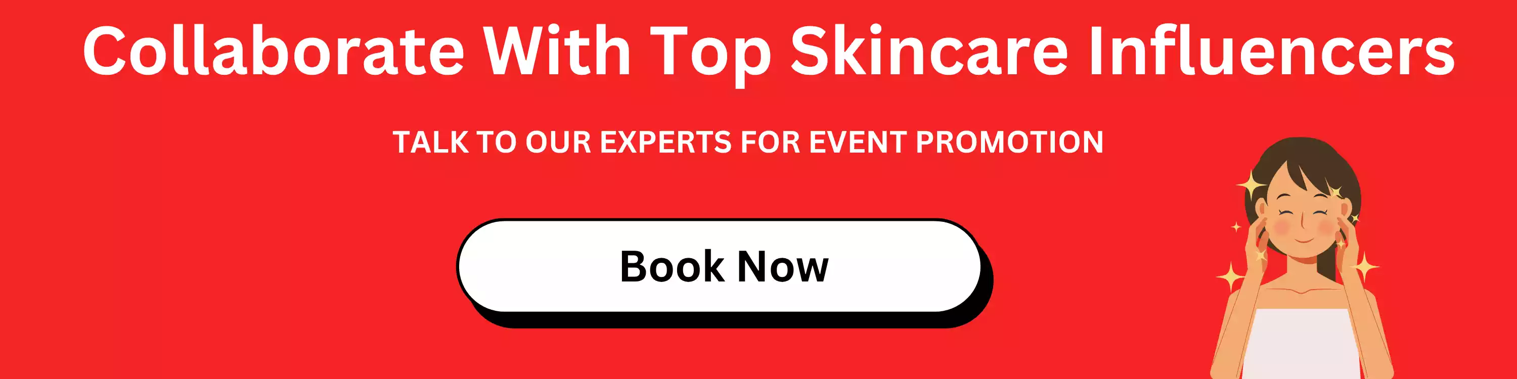 Collaborate with Top Skincare Influencers Collaborate with Top Skincare Influencers