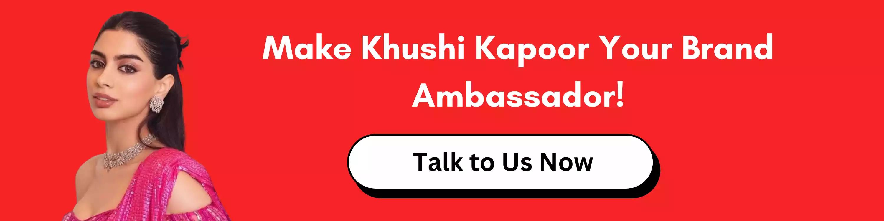 Make Khushi Kapoor Your Brand Ambassador