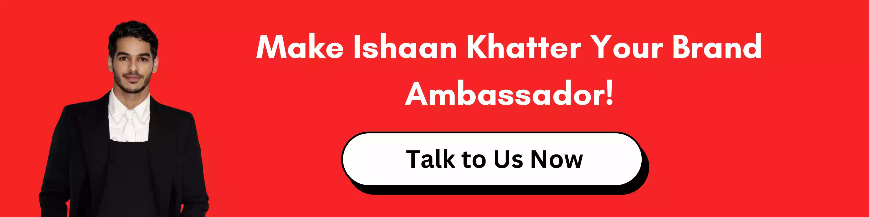 Make Ishaan Khatter Your Brand Ambassador