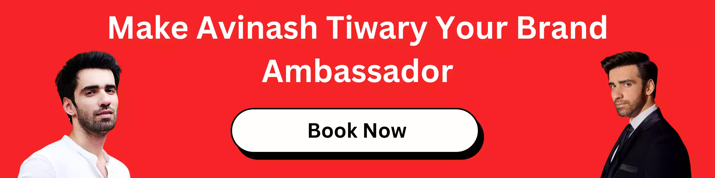 Make Avinash Tiwary Your Brand Ambassador