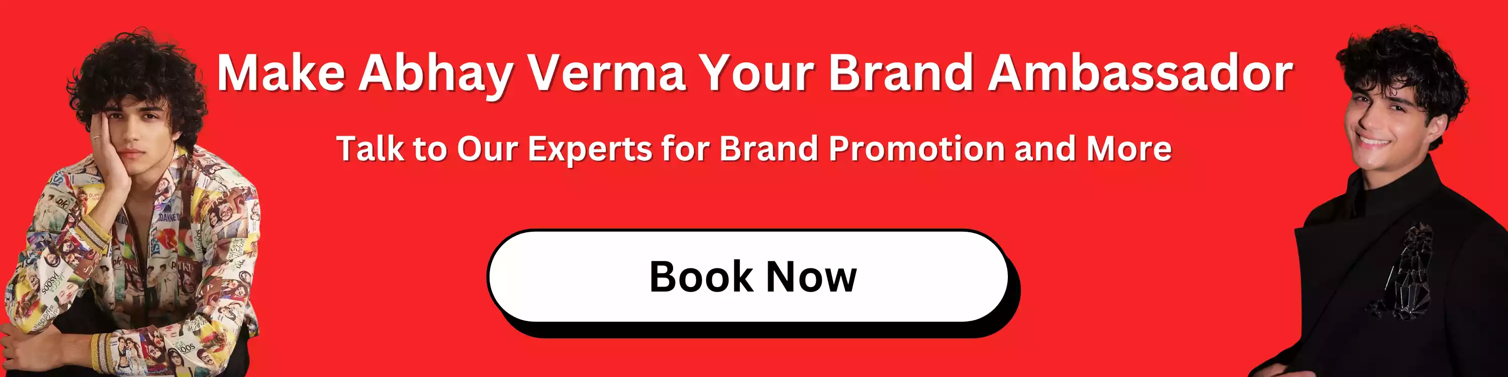 make-abhay-verma-your-brand-ambassador
