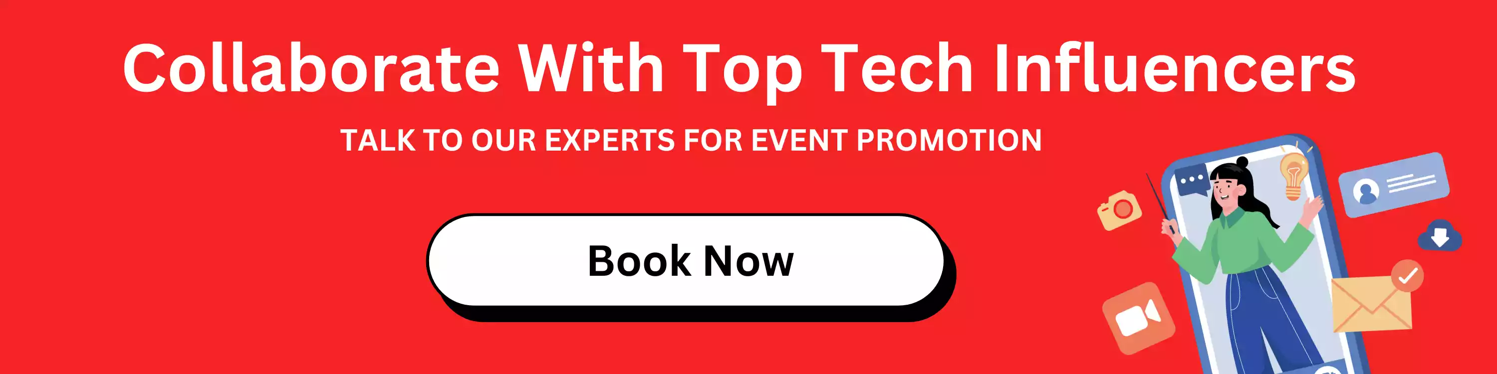 Collaborate with Tech Influencers