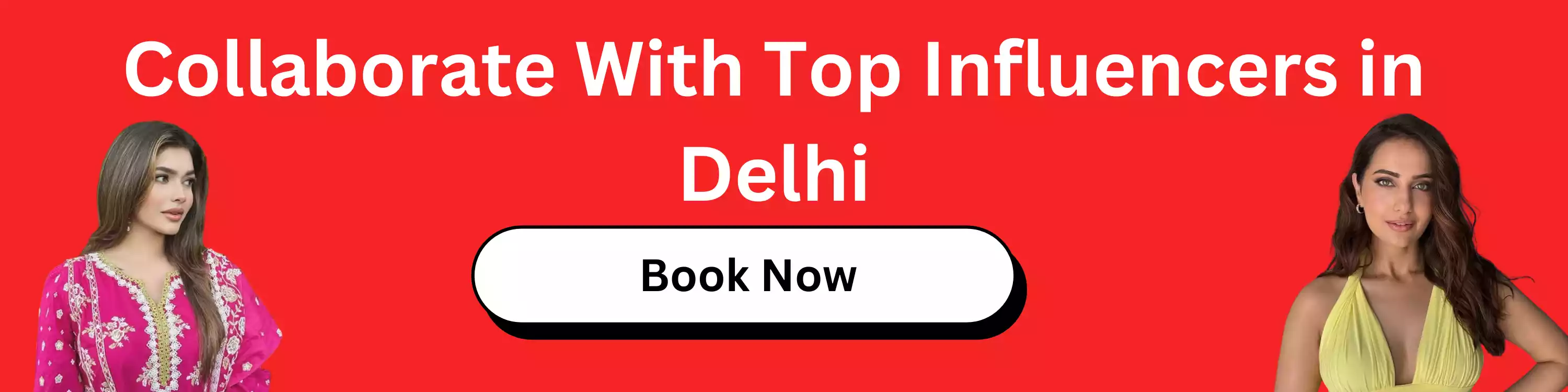 Collaborate With Top Influencers in Delhi