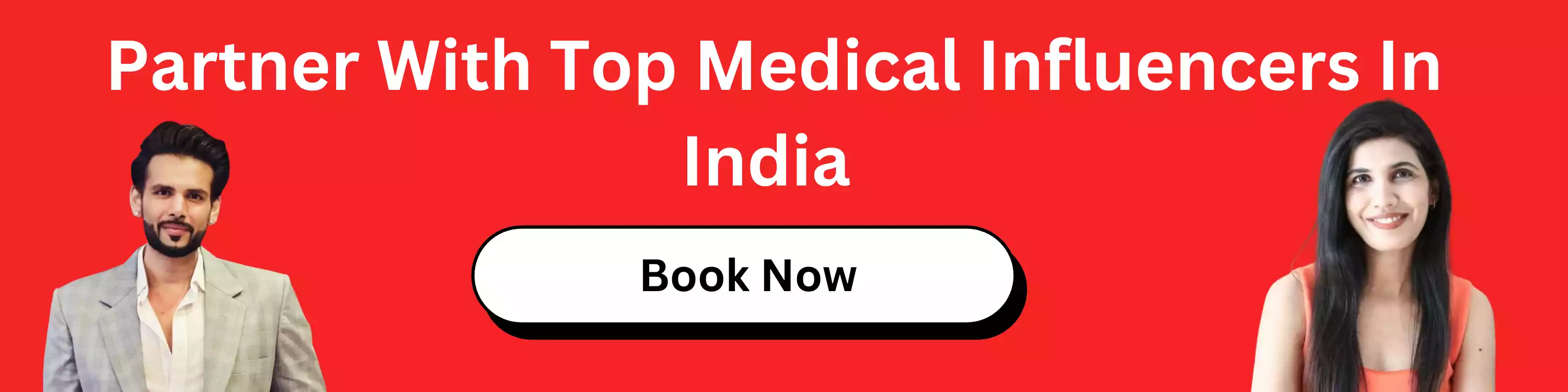 Partner with  top Medical Influencers in India