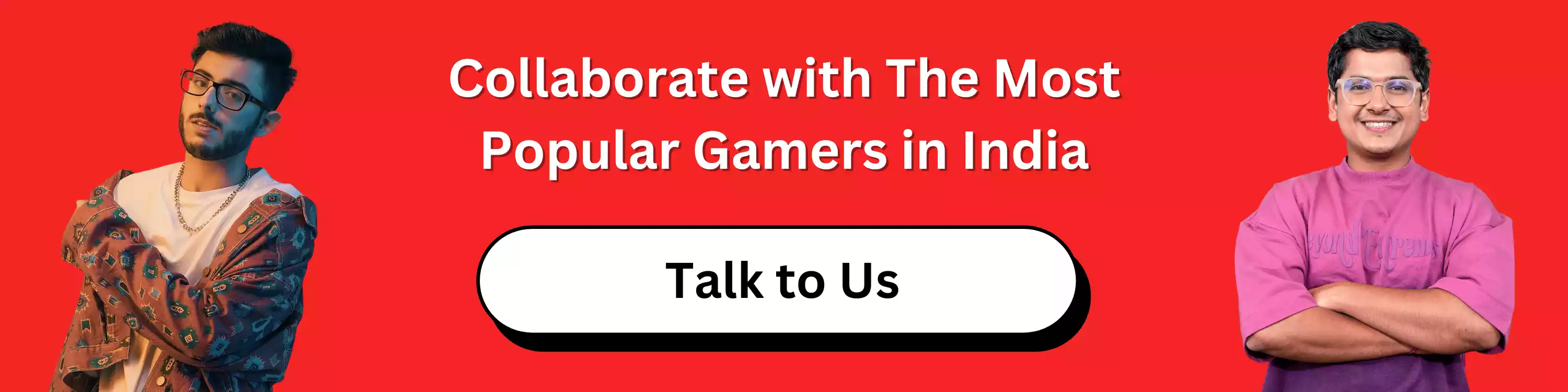 collaborate-with-the-most-popular-gamers-in-india