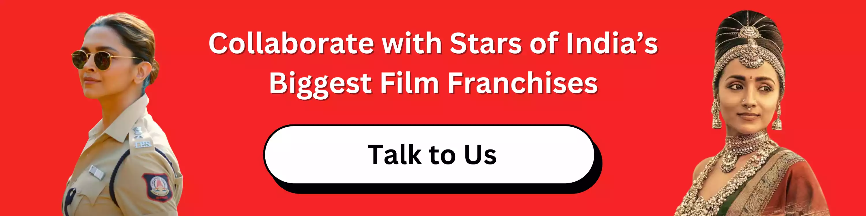 collaborate-with-stars-of-india-s-biggest-film-franchises