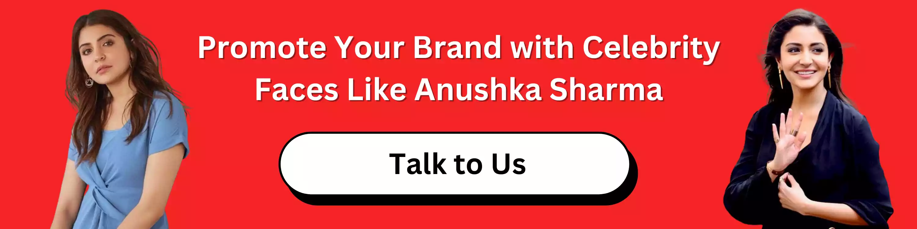 promote-your-brand-with-celebrity-faces-like-anushka-sharma