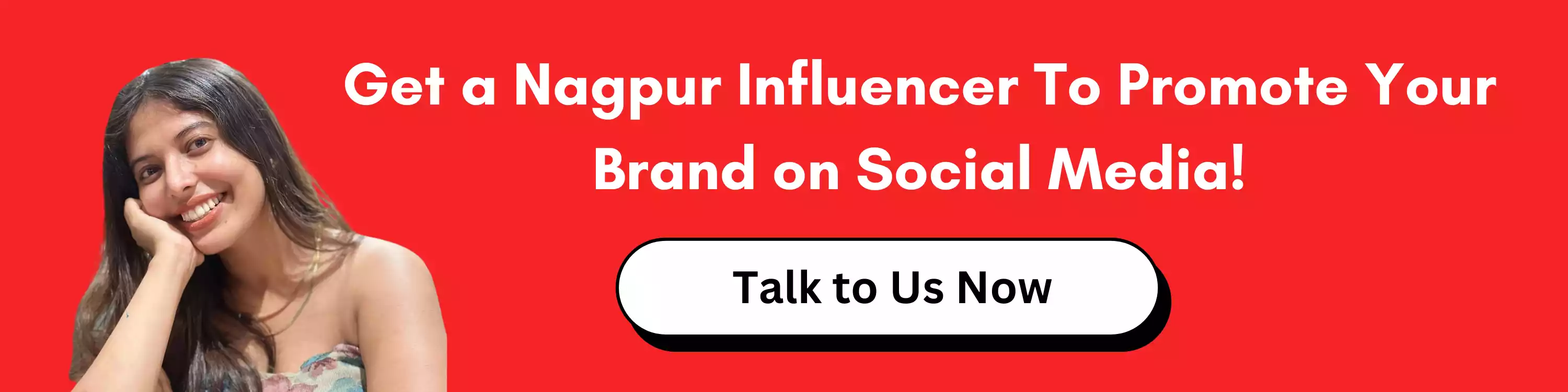 Get a Nagpur Influencer To Promote Your Brand on Social Media