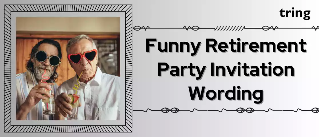 Funny Retirement Party Invitation Wording