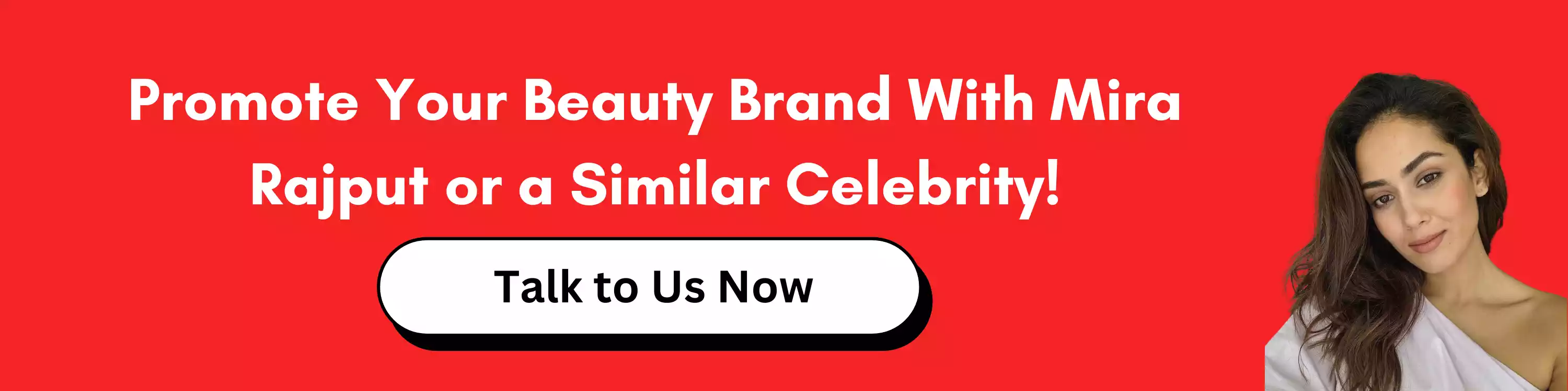 Promote Your Beauty Brand With Mira Rajput or a Similar Celebrity