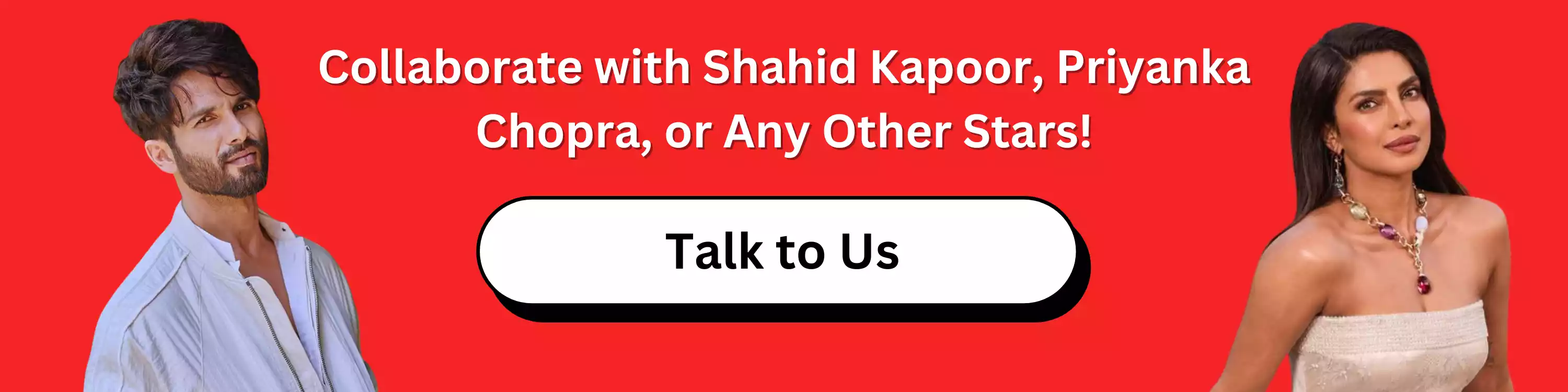 collaborate-with-shahid-kapoor-priyanka-chopra-or-any-other-stars
