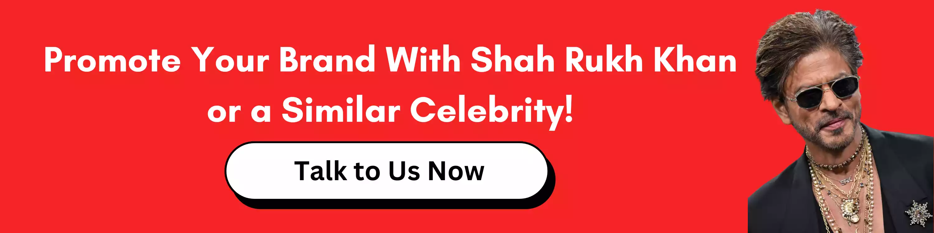 Promote Your Beauty Brand With Shah Rukh Khan or a Similar Celebrity!