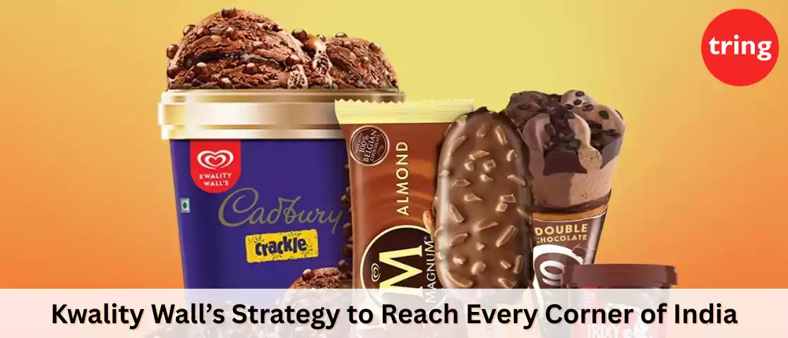 kwality-walls-strategy-to-reach-every-corner-of-india