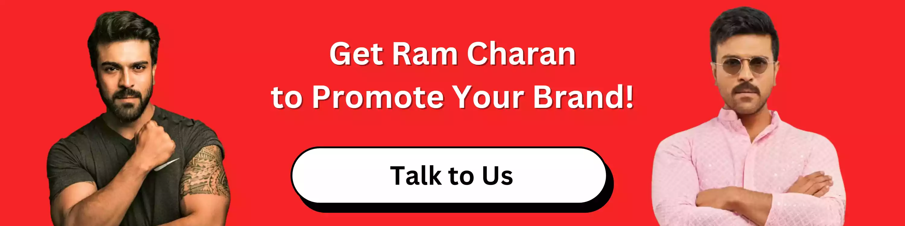 get-ram-charan-to-promote-your-brand