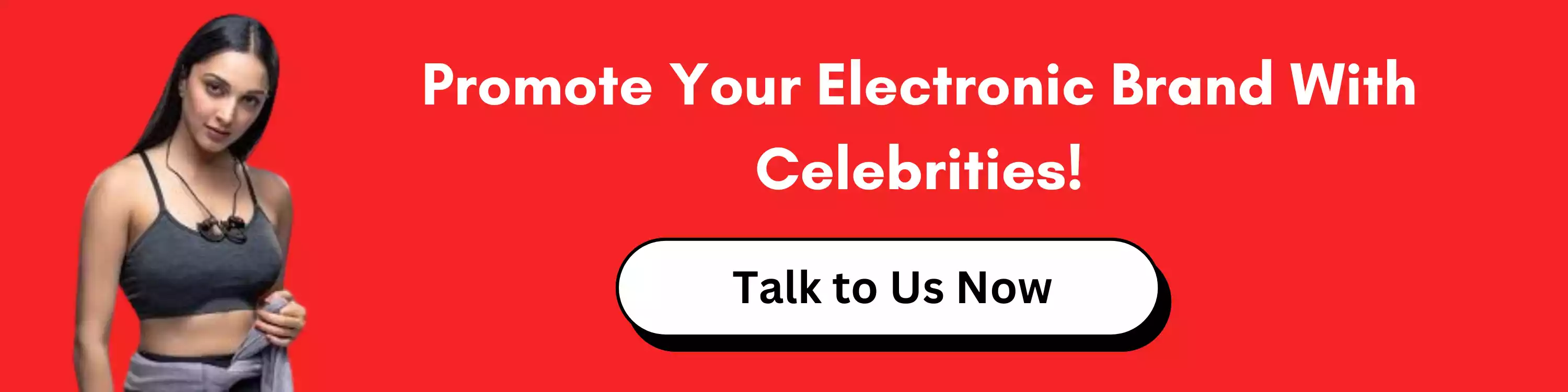 Promote Your Electronic Brand With Celebrities