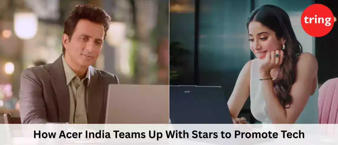 how-acer-india-teams-up-with-stars-to-promote-tech