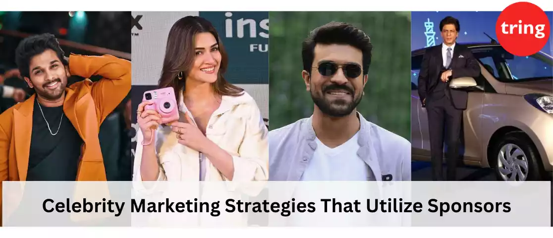 Celebrity Marketing Strategies That Utilize Sponsors