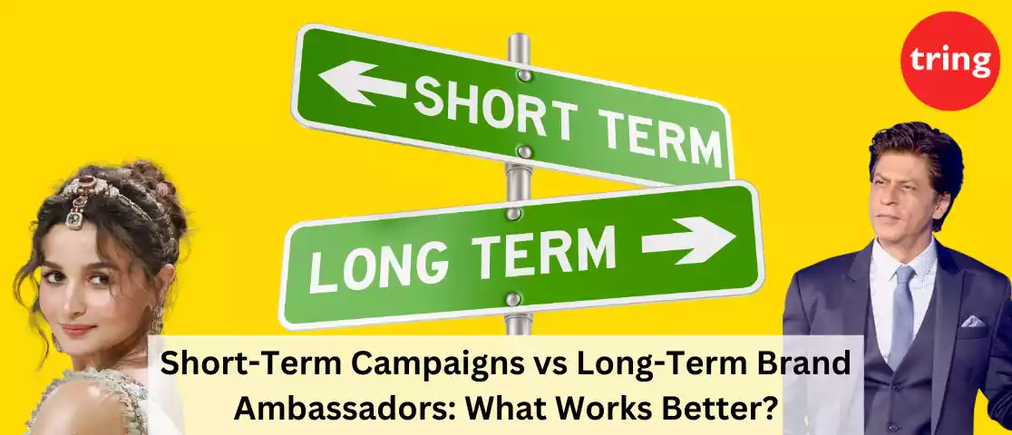 Short-Term Campaigns vs Long-Term Brand Ambassadors: What Works Better?