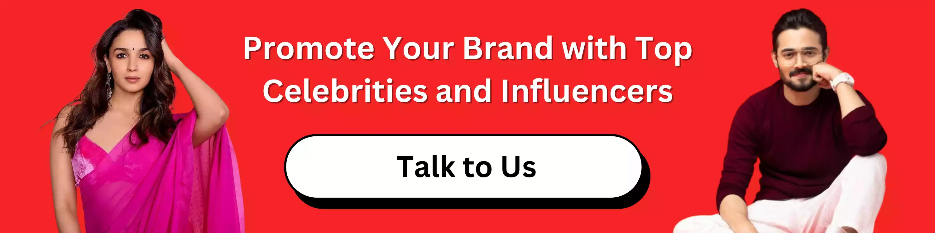 Promote Your Brand with Top Celebrities and Influencers