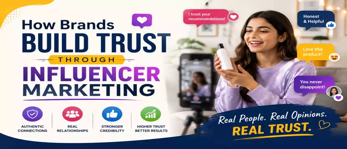 How Brands Build Trust Through Influencer Marketing