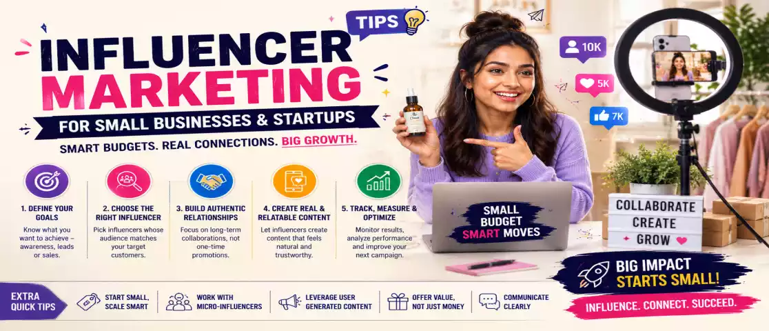 Influencer Marketing Tips for Small Businesses & Startups