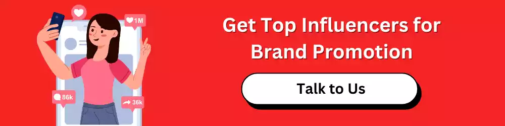 Get Top Influencers for Brand Promotion