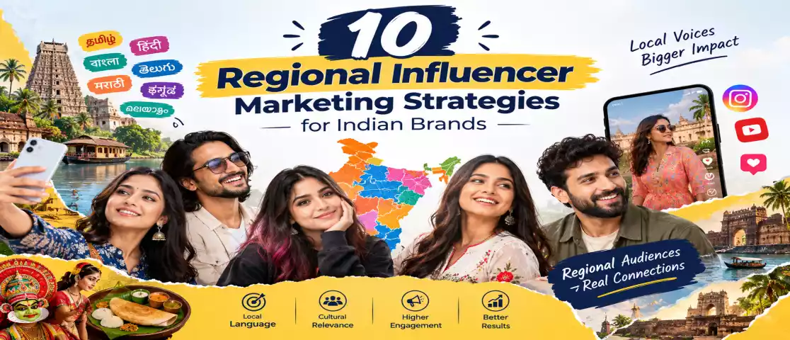 10 Regional Influencer Marketing Strategies for Indian Brands