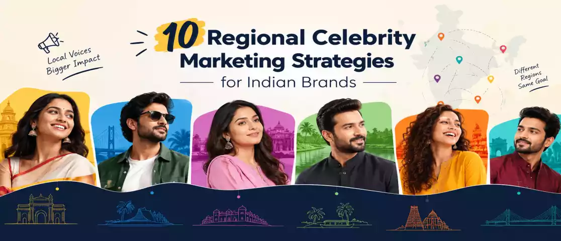10 Regional Celebrity Marketing Strategies for Indian Brands