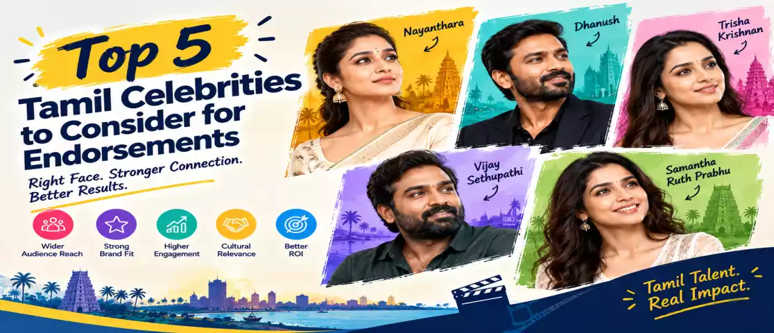 Top 5 Tamil Celebrities to Consider for Endorsements