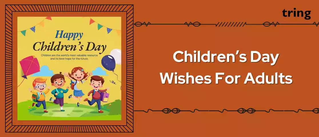 childrens day wishes for adults