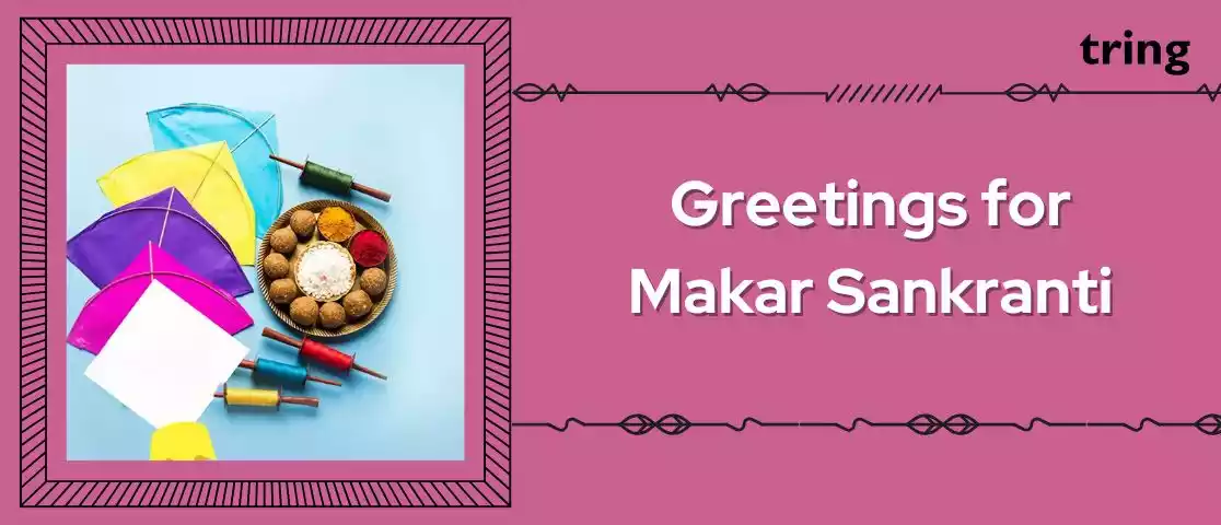 greetings for makar sankranti