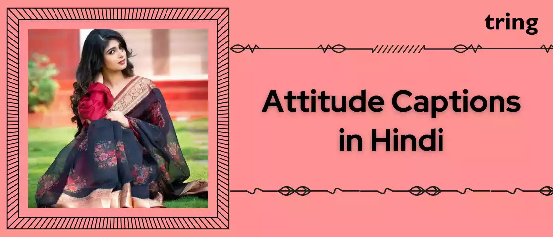 Attitude Captions For Instagram in Hindi