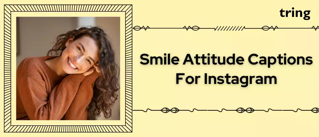 Smile Attitude Captions for Instagram with Quotes