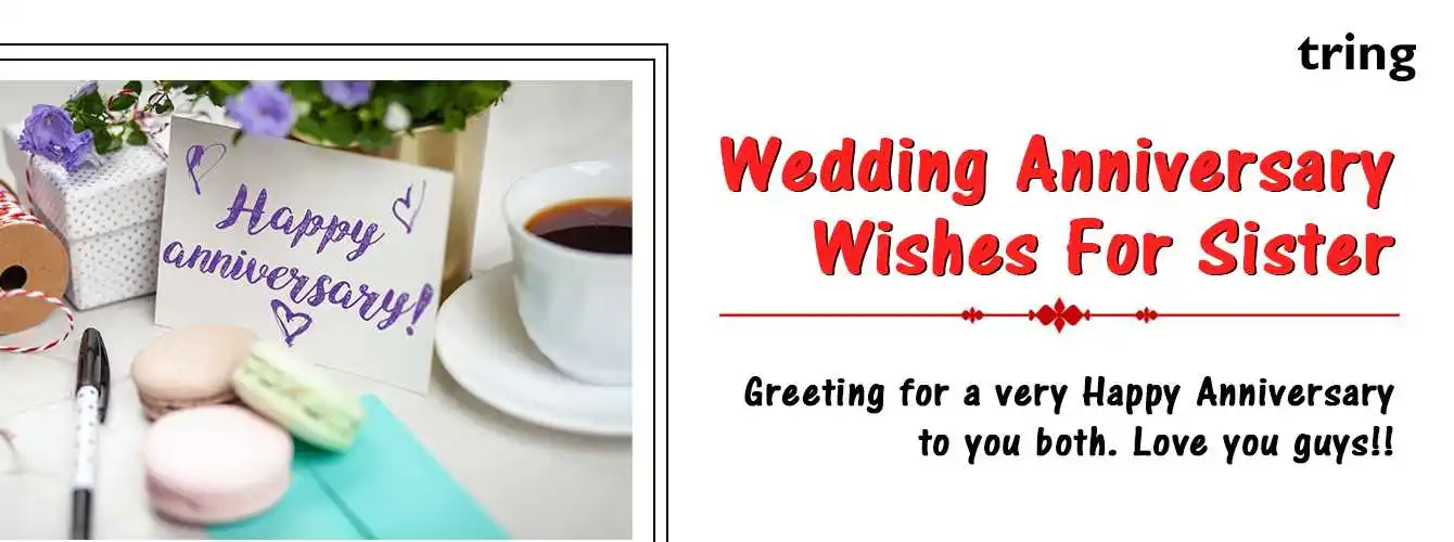 Wedding Anniversary Wishes for Sister