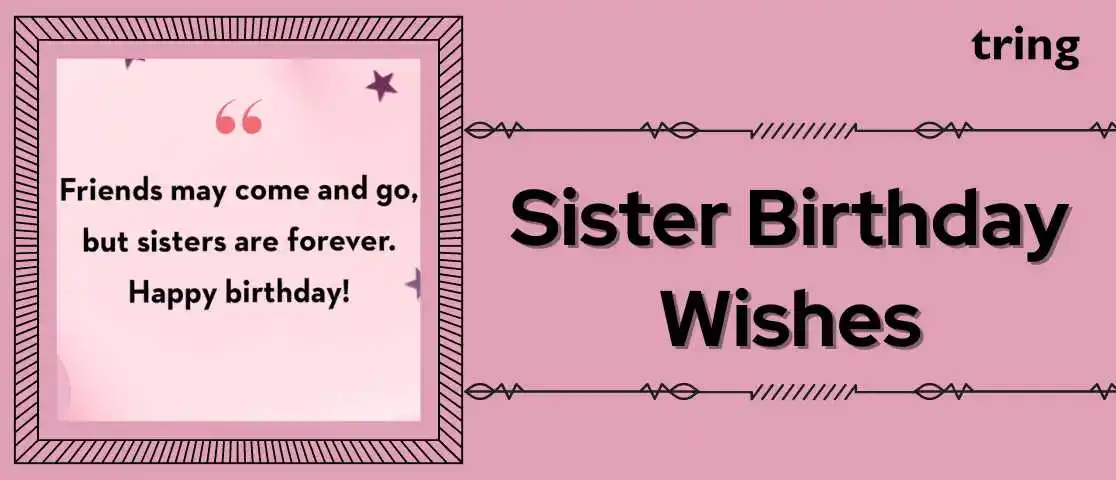 Sister Birthday Wishes