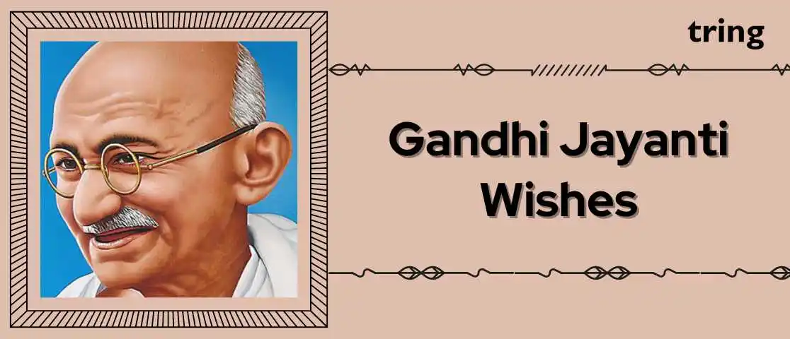 Gandhi Jayanti Wishes