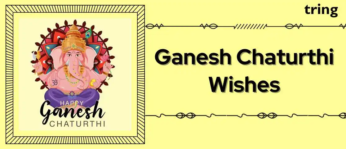 Ganesh Chaturthi Wishes