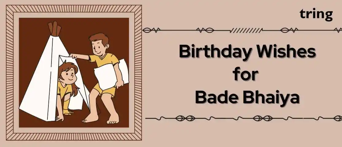 Birthday wishes for bade bhaiya